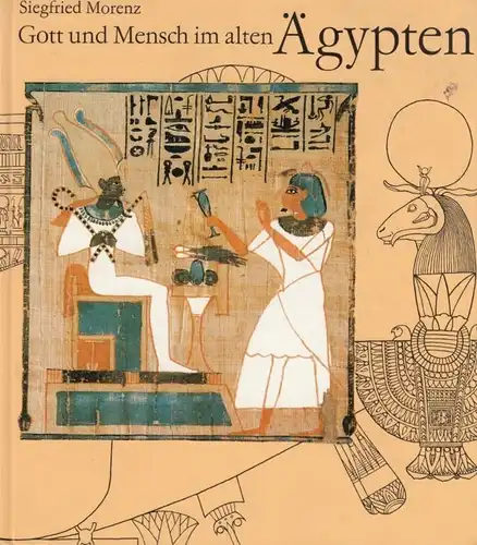 Buch: Gott und Mensch im Alten Ägypten, Morenz, Siegfried. 1984, gebraucht, gut