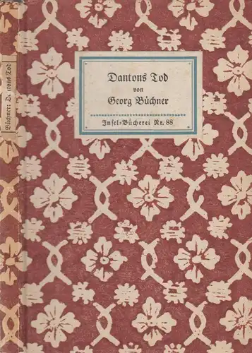 Insel-Bücherei 88, Dantons Tod, Ein Drama. Büchner, Georg, Insel-Verlag