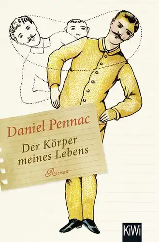 Buch: Der Körper meines Lebens, Pennac, Daniel, 2015, Kiepenheuer & Witsch