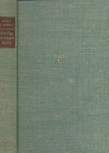 Buch: Der Tag des jungen Arztes, Carossa, Hans. 1955, Insel-Verlag