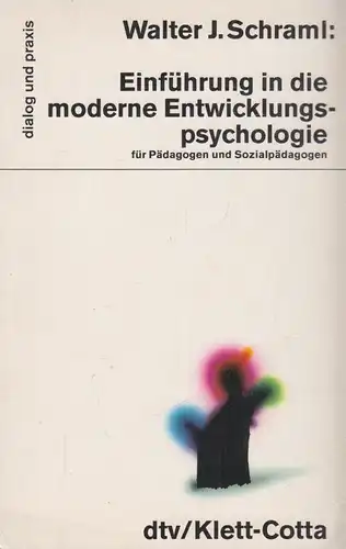 Buch: Einführung in die moderne Entwicklungspsychologie, Schraml, Walter, 1990