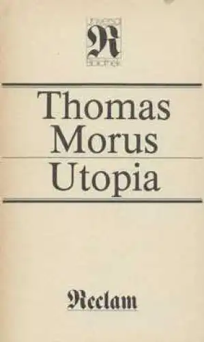 Buch: Utopia, Morus, Thomas. Reclams Universal-Bibliothek, 1985, gebraucht, gut