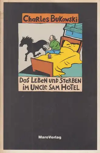 Buch: Das Leben und Sterben im Uncle Sam Hotel, Bukowski, Charles, 1990, Maro