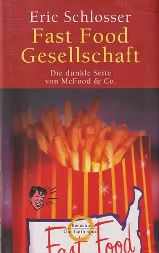 Buch: Fast Food Gesellschaft, Schlosser, Eric, 2002, Riemann Verlag