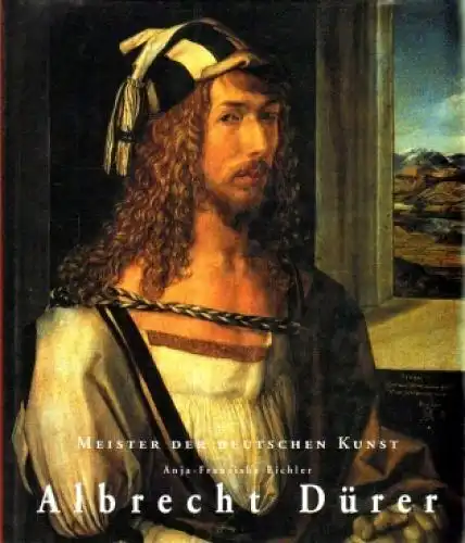 Buch: Albrecht Dürer 1471-1528. Eichler, Anja-Franziska, 1999, Könemann