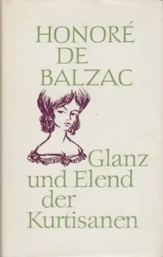 Buch: Glanz und Elend der Kurtisanen, Balzac, Honore de, 1966, Aufbau Verlag
