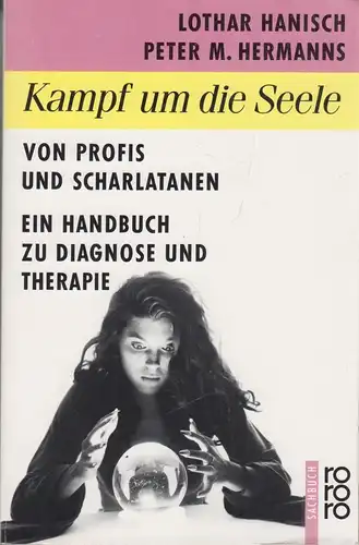 Buch: Kampf um die Seele, Hanisch, Lothar, 1990, Rowohlt, Von Profis und