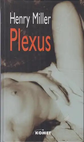 Buch: Plexus, Miller, Henry, Komet Verlag, Roman, gebraucht, gut