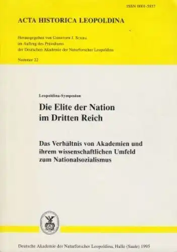 Buch: Die Elite der Nation im Dritten Reich. Scriba, Acta Historica Leopoldia