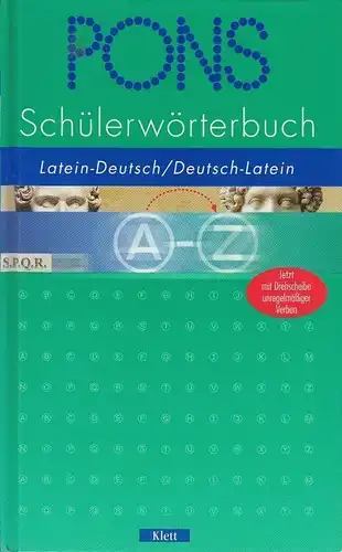 Buch: PONS Schülerwörterbuch Latein-Deutsch / Deutsch-Latein, 2003, Klett Verlag