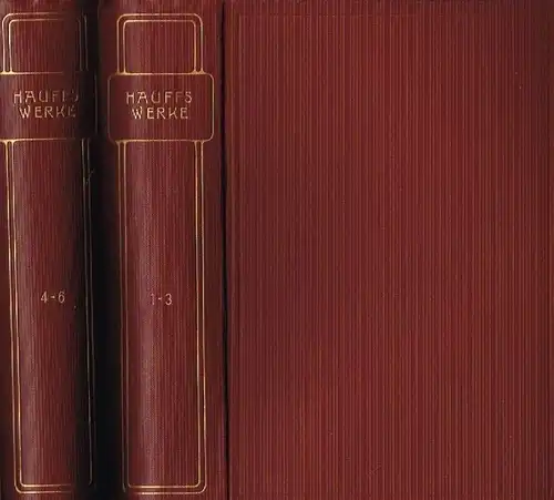 Buch: Hauffs Werke in sechs Teilen, Hauff, Wilhelm. 6 in 2 Bände, ca. 1907