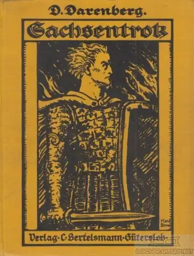 Buch: Sachsentrotz, Darenberg, Dietrich. 1928, Verlag C. Bertelsmann