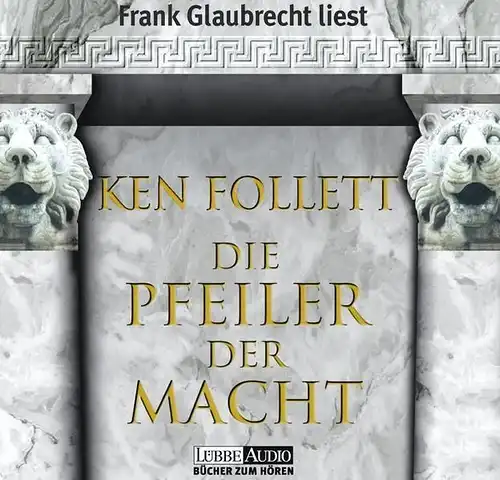 CD-Box: Ken Follett - Die Pfeiler der Macht, 6 CDs, gelesen von Frank Glaubrecht