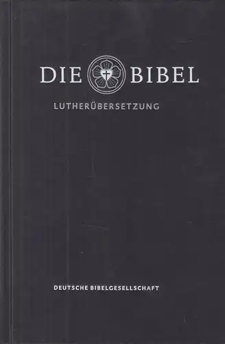 Biblia: Die Bibel, 2017, Deutsche Bibelgesellschaft, Lutherbibel, gebraucht, gut