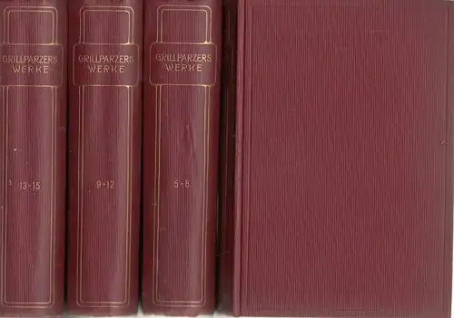 Buch: Grillparzers Werke in fünfzehn Teilen, Grillparzer, Franz. 15 in 4 Bände