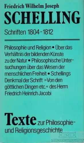 Buch: Schriften 1804-1812, Schelling, Friedrich Wilhelm Joseph. 1982