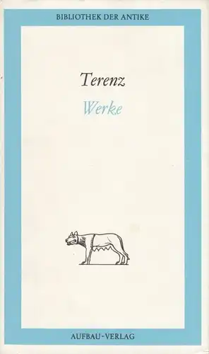 Buch: Werke in einem Band, Terenz. Bibliothek der Antike, 1988, Aufbau Verlag