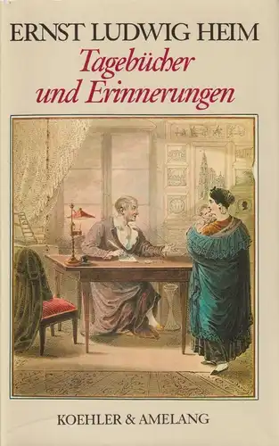 Buch: Tagebücher und Erinnerungen, Heim, Ernst Ludwig. 1989, Koehler & Amelang