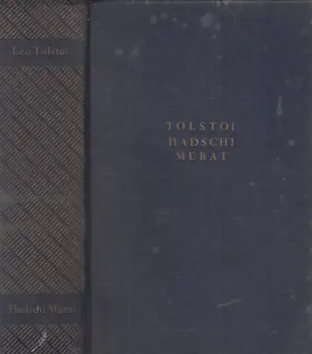 Buch: Hadschi Murat und andere Erzählungen, Tolstoi, Leo. 1928, Malik-Verlag
