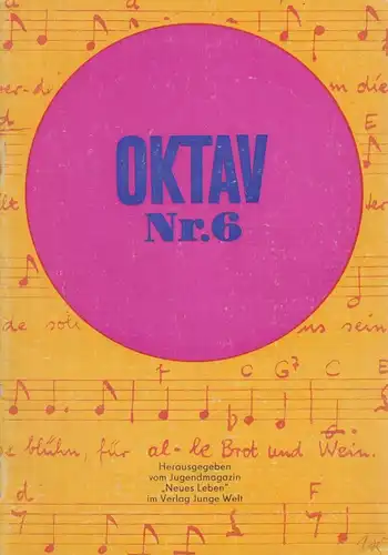 Heft: Oktav Nr. 6. Wunderlich, Roland / Hönig, Bernhard, 1969, Verlag Junge Welt