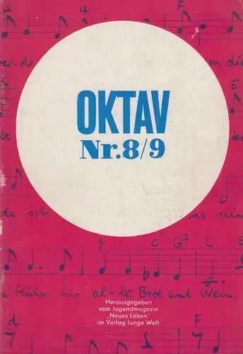 Heft: Oktav Nr. 8/9. Wunderlich, Roland / Hönig, Bernhard, 1970, Junge Welt