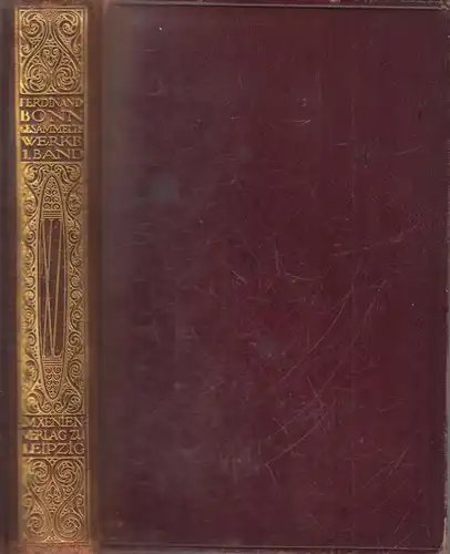 Buch: Gesammelte Werke, Bonn, Ferdinand, 1911, Xenien-Verlag, Leipzig, gebraucht