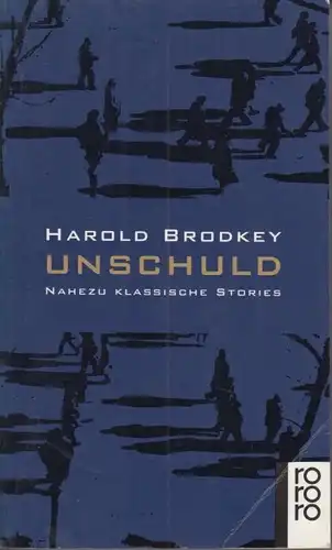 Buch: Unschuld, Brodkey, Harold. 1993, Rowohlt Taschenbuch Verlag GmbH