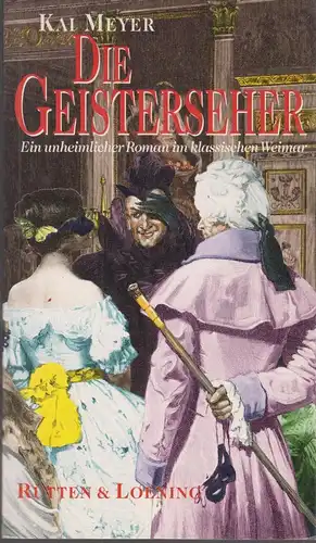 Buch: Die Geisterseher, Meyer, Kai, 1995, Rütten & Loening, Unheimlicher Roman