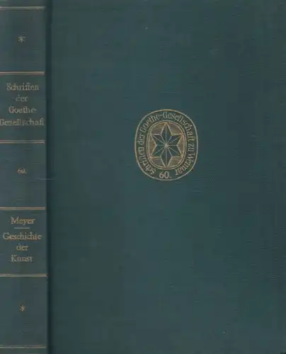 Buch: Geschichte der Kunst, Meyer, Johann Heinrich. 1974, gebraucht, gut