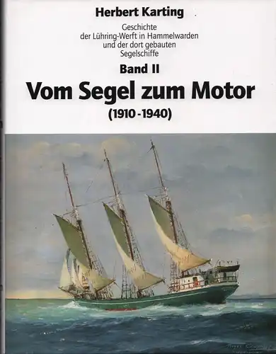 Buch: Geschichte der Lühring-Werft in Hammelwarden und der dort gebauten