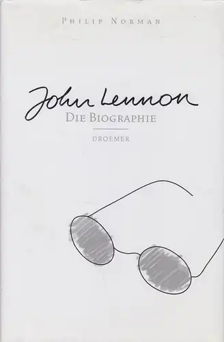Buch: John Lennon, Norman, Philip, 2008, Droemer Verlag, Die Biographie