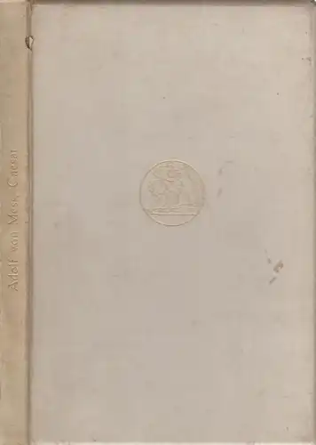 Buch: Caesar. Mess, Adolf von, 1913, Dieterich'sche Verlagsbuchhandlung