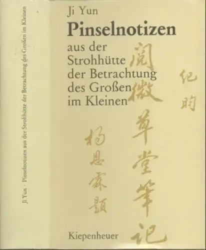 Buch: Pinselnotizen aus der Strohhütte..., Ji Yun, 1983, Gustav Kiepenheuer
