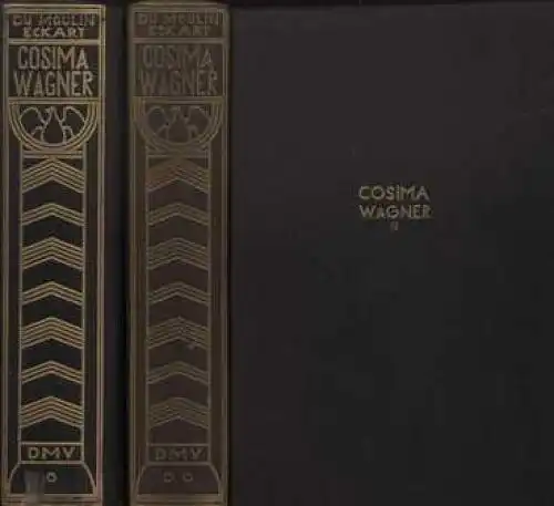 Buch: Cosima Wagner, 2 Bände. Du Moulin Eckart, Richard Graf, 1928, Drei Masken