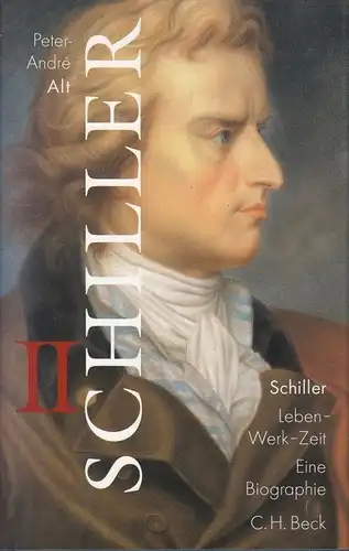 Buch: Schiller, Alt, Peter-Andre. 2000, C. H. Beck Verlag, gebraucht, gut
