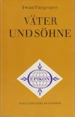 Buch: Väter und Söhne, Turgenjew, Iwan. Epikon - Romane der Weltliteratur, 1980