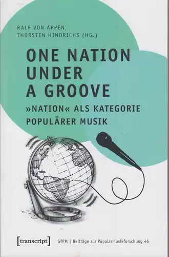 Buch: One Nation Under a Groove , Appen, Hindrichs, 2020, transcript, Musik