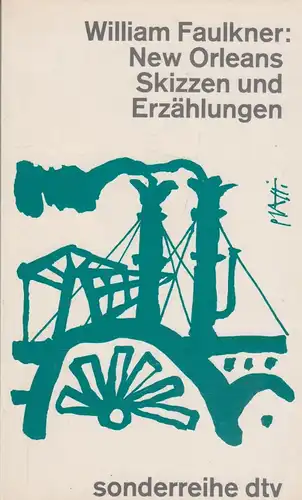Buch: New Orleans Skizzen und Erzählungen, Faulkner, William, 1964, dtv, gut