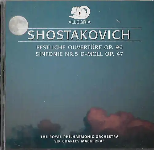CD: Mackerras, Schostakowitsch. Festliche Ouvertüre OP 96. Sinfonie Nr. 5 D Moll