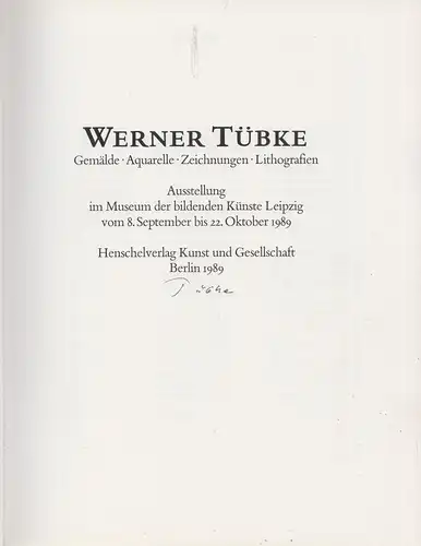 Buch: Werner Tübke, Betthausen, Peter. 1989, Henschelverlag, signiert