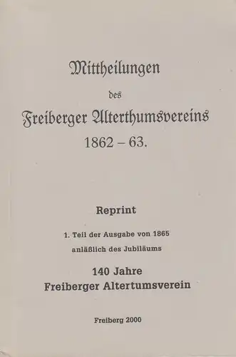 Buch: Mittheilungen des Freiberger Alterthumsvereins 1862-63, Irmer, Klaus, 2000