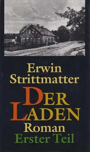 Buch: Der Laden, Erster Teil. Strittmatter, Erwin, 1983, Bertelsmann Club