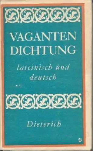 Sammlung Dieterich 316, Vagantendichtung, Langosch, Karl. 1984, gebraucht, gut