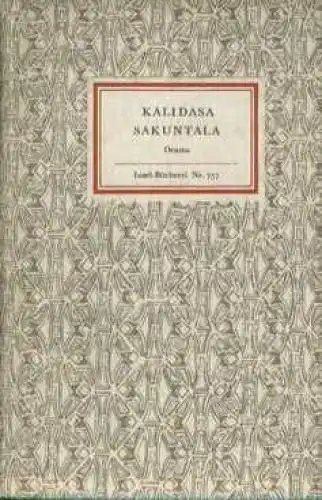 Insel-Bücherei 757, Sakuntala, Kalidasa. 1963, Insel-Verlag, Drama