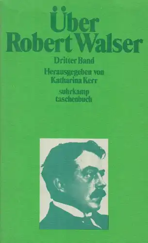 Buch: Über Robert Walser - Dritter Band, Kerr, Katharina (Hrsg.), 1979, Suhrkamp