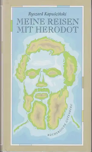 Buch: Meine Reisen mit Herodot, Kapuscinski, Ryszard, 2005, Büchergilde
