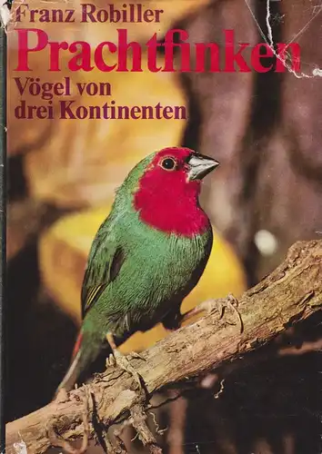 Buch: Prachtfinken, Robiller, Franz. 1978, Deutscher Landwirtschaftsverlag