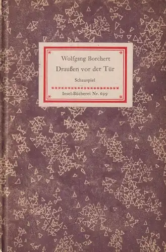 Insel-Bücherei 699: Draußen vor der Tür, Borchert, Wolfgang. 1960, Insel-Verlag