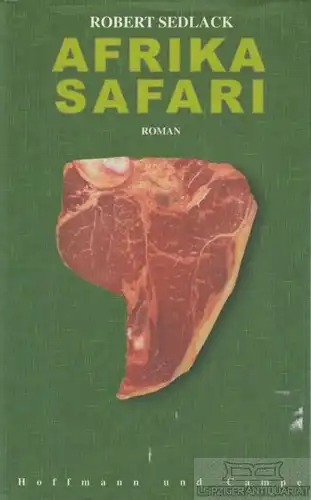 Buch: Afrika Safari, Sedlack, Robert. 2003, Hoffmann und Campe Verlag, Roman