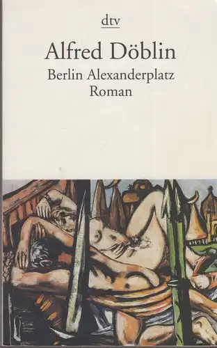 Buch: Berlin Alexanderplatz, Döblin, Alfred. Dtv, 1999, gebraucht, gut